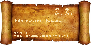 Debreczenyi Kadosa névjegykártya